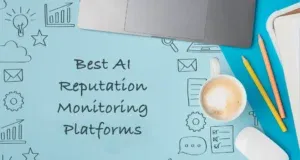 Best AI Reputation Monitoring Platforms for 2026
